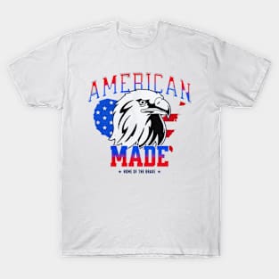 AMERICAN MADE T-Shirt